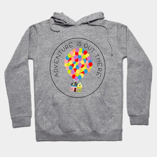 Adventure is Out There Hoodie by The Magic Box Co.